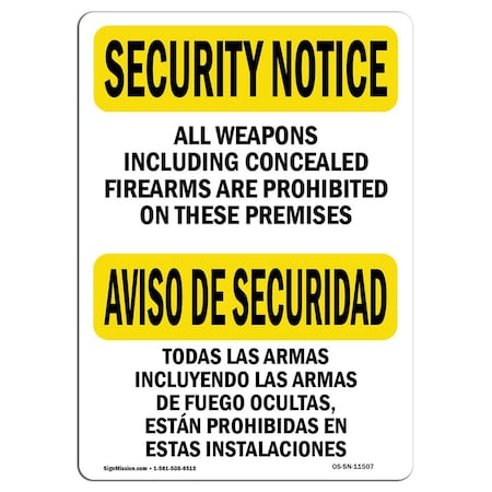 Signmission OSHA Security Sign, 18" Height, 24" Width, All Weapons Prohibited Bilingual, Landscape OS-SN-D-1824-L-11507